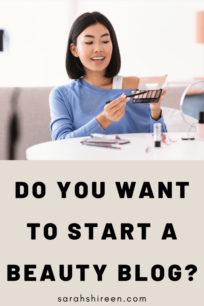how to start a beauty blog
